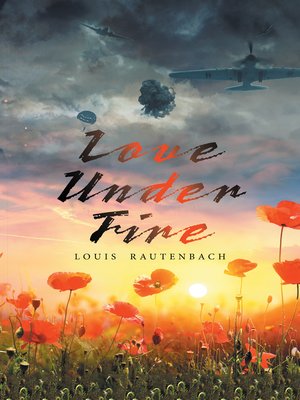 cover image of Love Under Fire